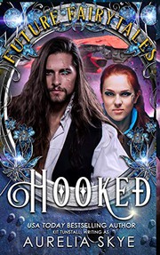 Cover of: Hooked by Aurelia Skye, Kit Tunstall