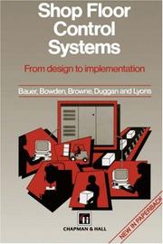 Cover of: Shop Floor Control Systems by A. Bauer, J. Browne, R. Bowden, J. Duggan