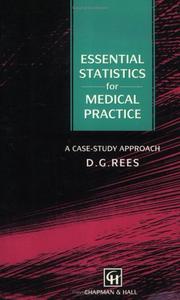 Cover of: Essential Statistics for Medical Practice: A Case Study