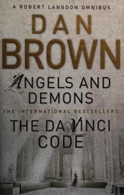 Novels (Angels & Demons / Da Vinci Code) by Dan Brown