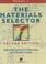 Cover of: The Materials Selector, Second Edition