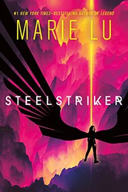 Cover of: Steelstriker by Marie Lu