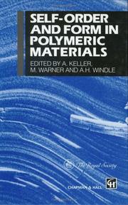 Cover of: Self-order and form in polymeric materials | 