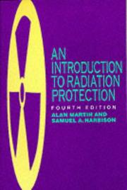 Cover of: An Introduction to Radiation Protection