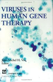 Cover of: Viruses in human gene therapy by edited by Jean-Michel H. Vos.