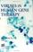 Cover of: Viruses in human gene therapy