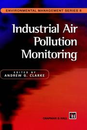 Cover of: Industrial Air Pollution Monitoring - Gaseous and particulate emissions