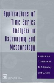 Cover of: Applications of time series analysis in astronomy and meteorology by edited by T. Subba Rao, M.B. Priestley and O. Lessi.
