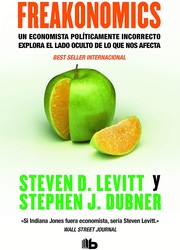 Cover of: Freakonomics by Steven D. Levitt, Stephen J. Dubner