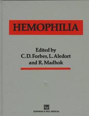 Cover of: Hemophilia by edited by C.D. Forbes, L.M. Aledort, R. Madhok.