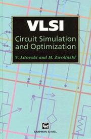 Cover of: VLSI Circuit Simulation and Optimization