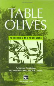 Cover of: Table Olives: Production and processing