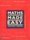 Cover of: Maths Made Easy