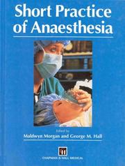 Cover of: A Short practice of anaesthesia