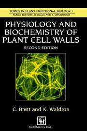 Cover of: Physiology and Biochemistry of Plant Cell Walls (Topics in Plant Functional Biology)