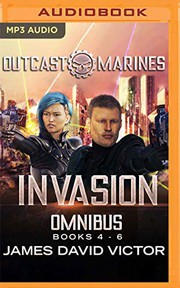 Cover of: Invasion Omnibus: Outcast Marines, Books 4-6