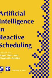 Cover of: Artificial Intelligence in Reactive Scheduling (IFIP International Federation for Information Processing)