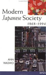 Cover of: Modern Japanese society, 1868-1994 by Ann Waswo