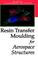 Cover of: Resin transfer moulding for aerospace structures