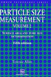 Cover of: Particle Size Measurement Vol 2 (Particle Technology Series) by Terence Allen