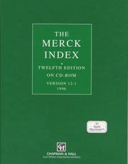 Cover of: The Merck Index: For Apple Macintosh : Version 12:1 1996  by Janet E. Ash, Maryadele J. O'Neil, Ann Smith, Patricia E. Heckelman, Joanne F. Kinneary