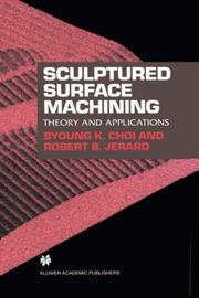 Cover of: Sculptured Surface Machining by Byoung K. Choi, Robert B. Jerard