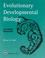Cover of: Evolutionary developmental biology