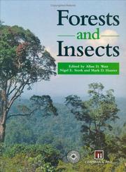 Forests and insects by Allan D. Watt, N. E. Stork, Mark D. Hunter