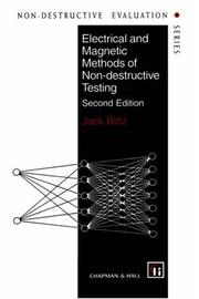 Cover of: Electrical and Magnetic Methods of Non-destructive Testing (Non-Destructive Evaluation Series) by J. Blitz