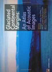Cover of: Glaciated Continental Margins: An Atlas of Acoustic Images (Geological Conservation Review)