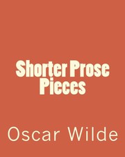 Cover of: Shorter Prose Pieces