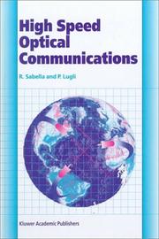 Cover of: High Speed Optical Communications (Telecommunications Technology & Applications Series)