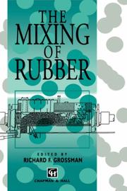 Cover of: The Mixing of Rubber