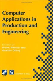 Cover of: Computer Applications in Production and Engineering (IFIP International Federation for Information Processing)