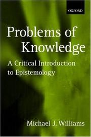 Cover of: Problems of knowledge: a critical introduction to epistemology