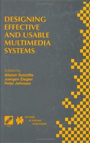 Cover of: Designing effective and usable multimedia systems by IFIP Working Group 13.2 Conference on Designing Effective and Usable Multimedia Systems (1998 Stuttgart, Germany)