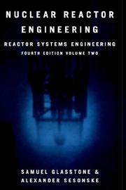 Cover of: Nuclear reactor engineering by Samuel Glasstone