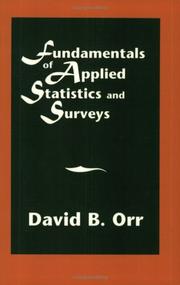 Cover of: Fundamentals of applied statistics and surveys by David B. Orr