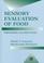 Cover of: Sensory evaluation of food