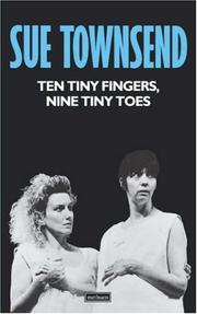 Cover of: Ten tiny fingers, nine tiny toes