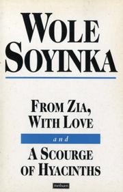 Cover of: From Zia, with love ; and, A scourge of hyacinths