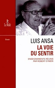 Cover of: La Voie du sentir