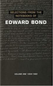 Cover of: Selections from the notebooks of Edward Bond