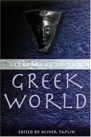 Cover of: Literature in the Greek world by edited by Oliver Taplin.