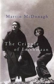 The cripple of Inishmaan by Martin McDonagh