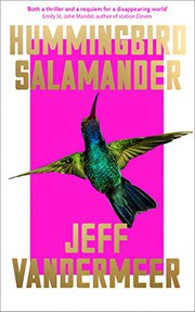 Cover of: Hummingbird Salamander by Jeff VanderMeer