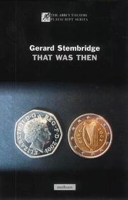 Cover of: That Was Then by Gerard Stembridge