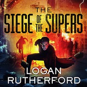 Cover of: The Siege of the Supers Lib/E