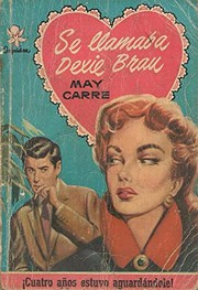Se llamaba Dexie Brau by May Carré