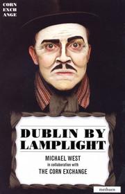 Dublin by Lamplight by Michael West